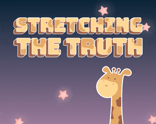 Games like Stretching the Truth