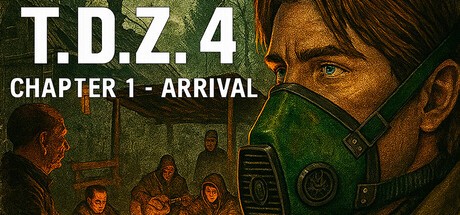 Games like T.D.Z. 4 Chapter 1 - Arrival