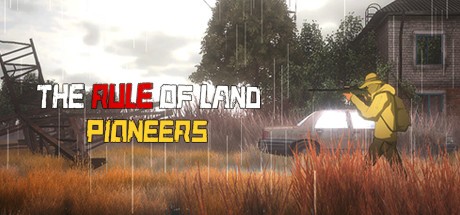 Games like The Rule of Land: Pioneers