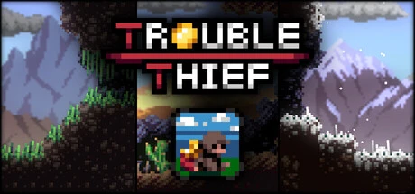 Games like Trouble Thief