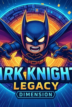 Dark Knights Legacy Dimension Image