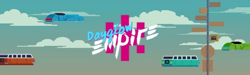 Dayglow Empire Image