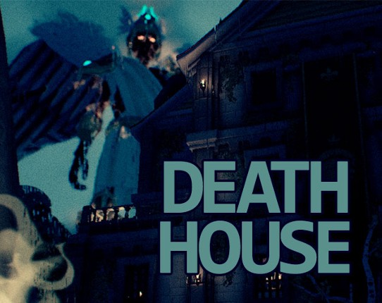 Death House [DnD] Image
