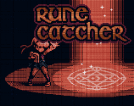 RUNECATCHER [Chain Letter JAM] Image