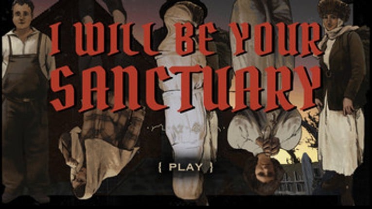 I will be your Sanctuary screenshot
