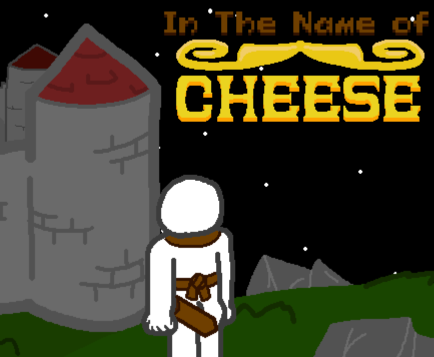 Games like In The Name of Cheese
