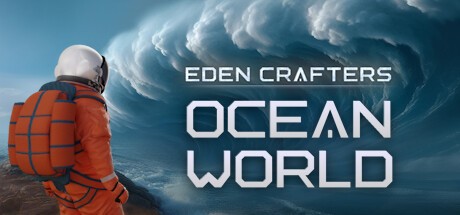Games like Ocean World: Eden Crafters Prologue