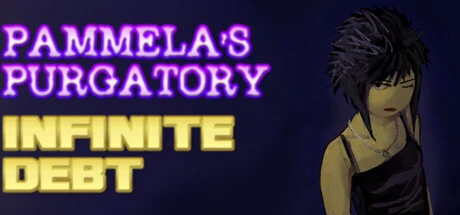 Games like Pammela’s Purgatory: Infinite Debt