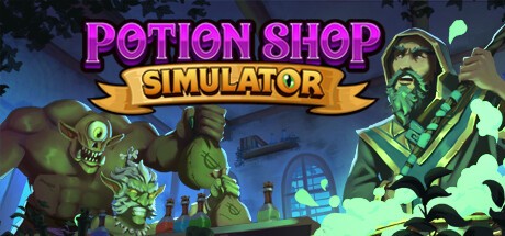 Games like Potion Shop Simulator