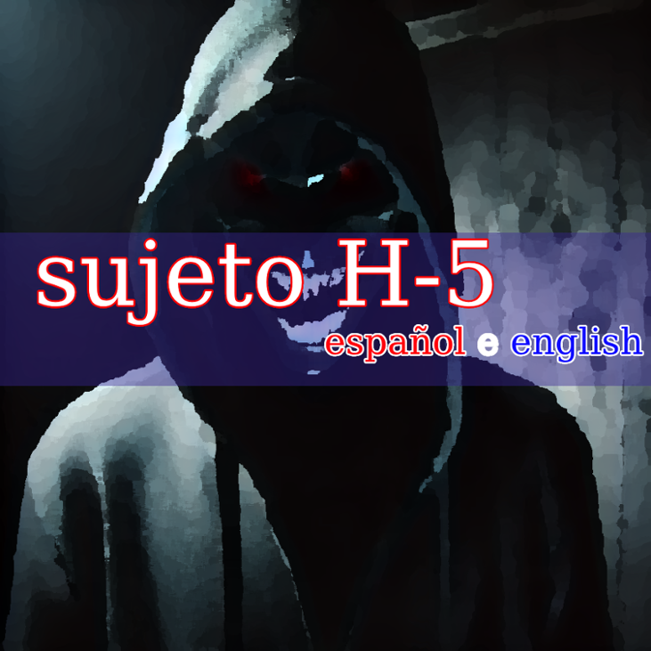 Games like Sujeto H-5 (2d Game)English and Español update 2
