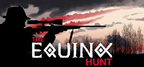 Games like The Equinox Hunt