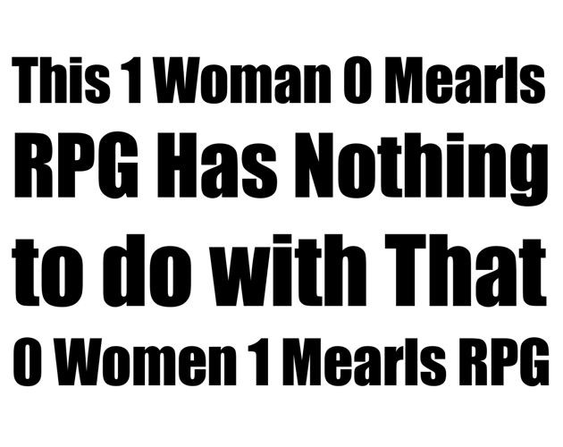 Games like 6e, aka This 1 Woman 0 Mearls RPG has Nothing to Do with That 0 Women 1 Mearls RPG