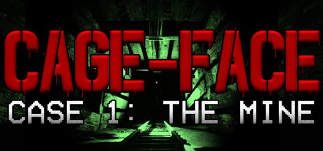 Games like CAGE-FACE | Case 1: The Mine