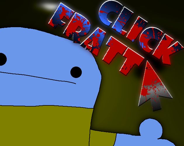 Games like Click Fratt
