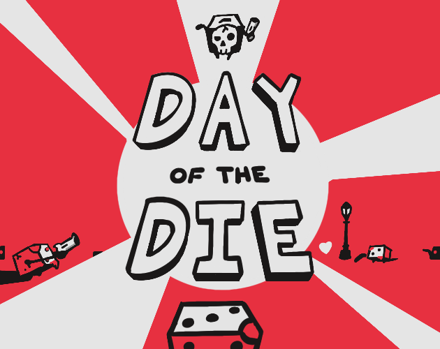 Games like Day of the Die
