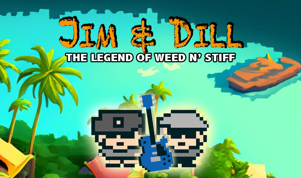 Games like Jim & Dill - The Legend of Weed N' Stiff (NES ROM)
