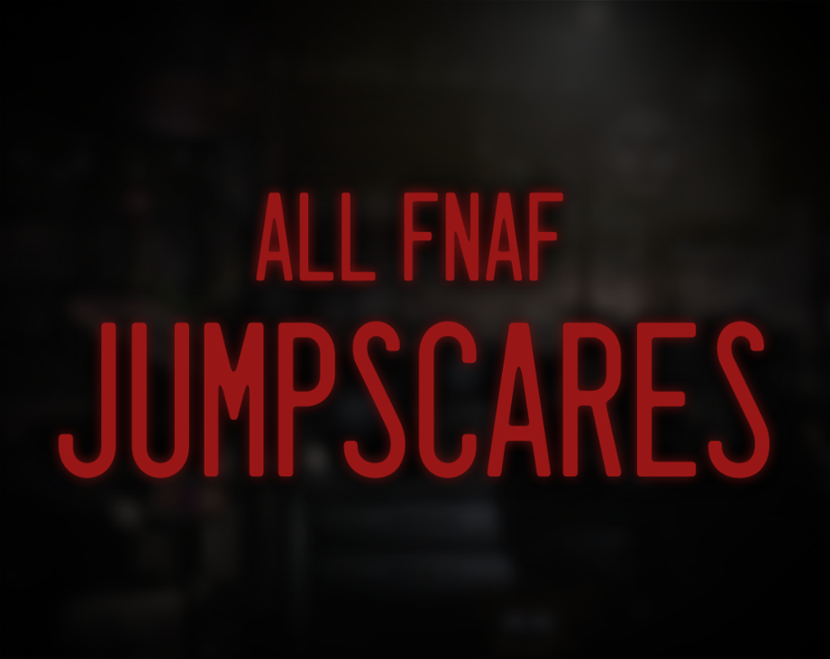 Games like All FNaF Jumpscares Simulator