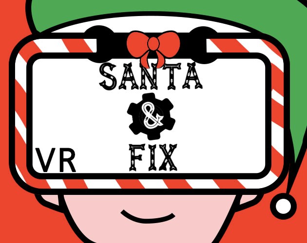 Games like SANTA & FIX [VR]