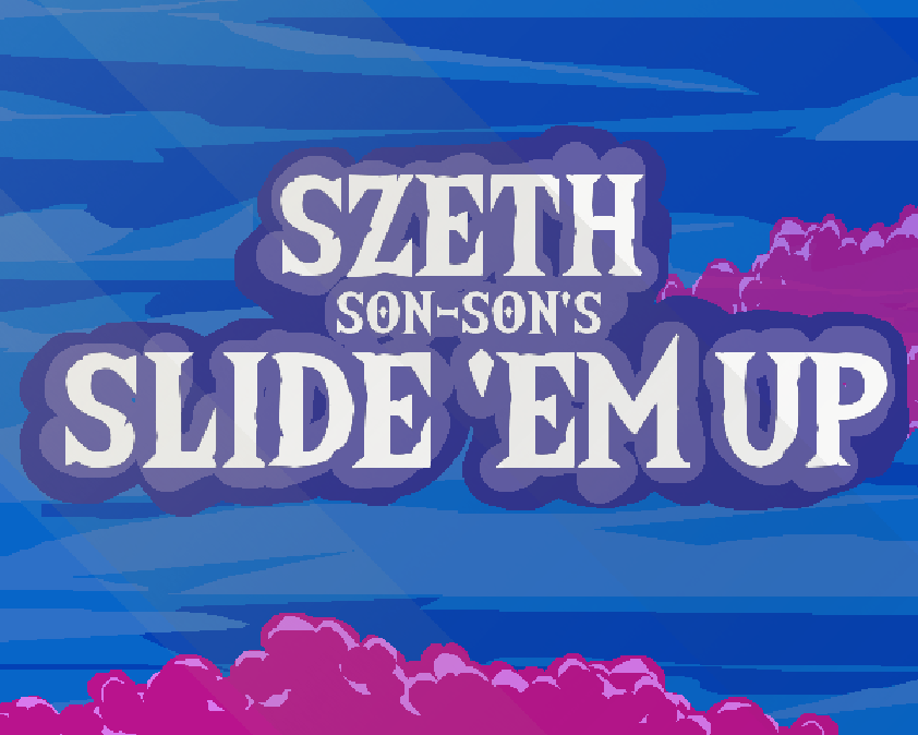Games like Szeth Son-Son's Slide-Em-Up!
