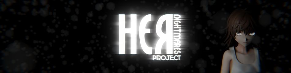 Games like Her Nightmares: Project