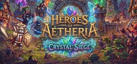 Games like Heroes of Aetheria: Crystal Siege