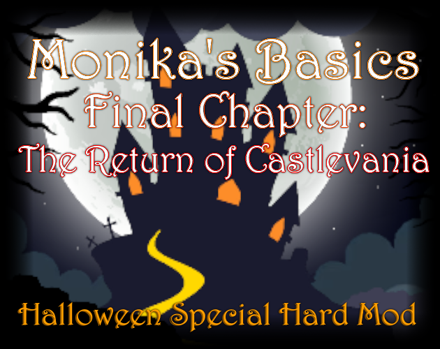 Games like Monika's Basics 6: The Return of Castlevania