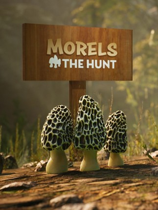 Morels: The Hunt Game Cover