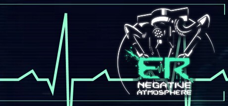 Games like Negative Atmosphere: Emergency Room