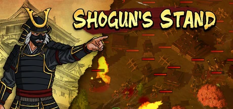 Games like Shogun's Stand