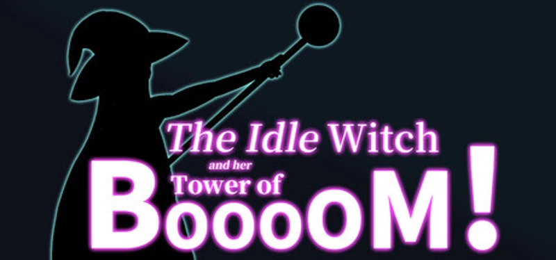The Idle Witch and Her Tower of BOOOOM! Image
