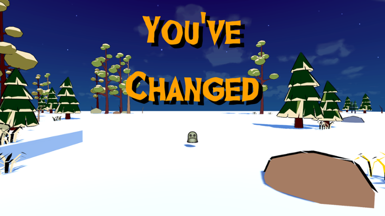 You've Changed Image