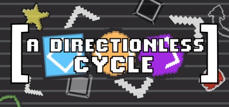 Games like A Directionless Cycle