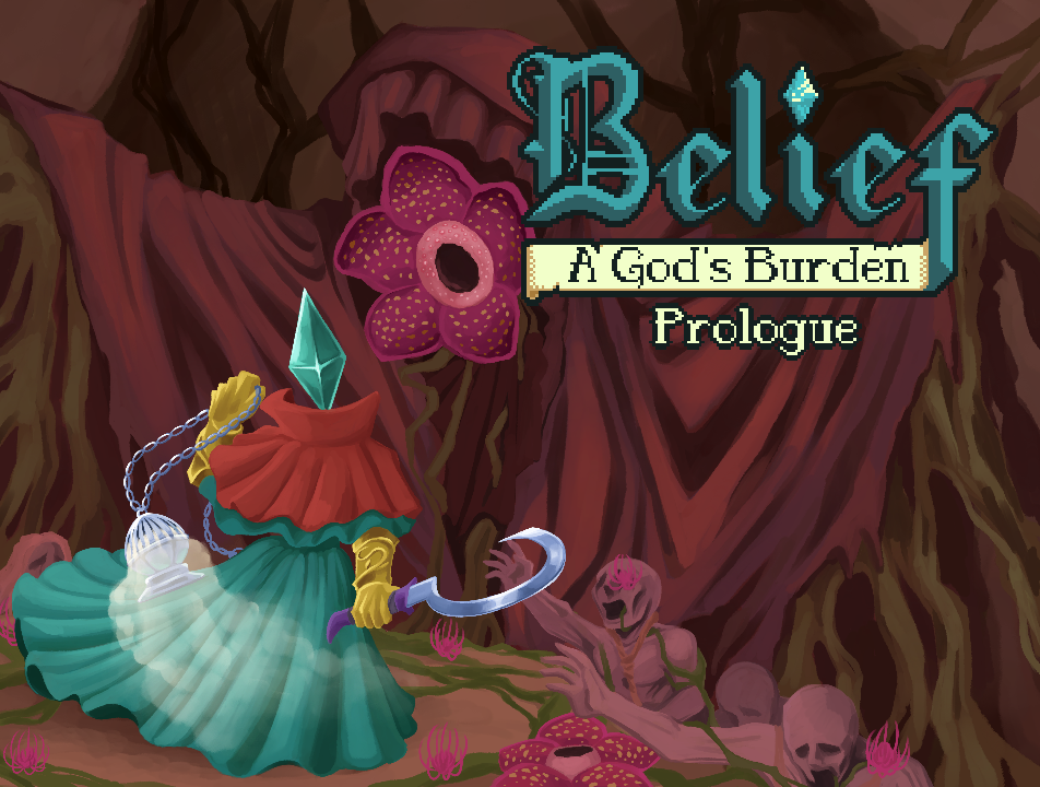 Games like Belief: A God's Burden Prologue