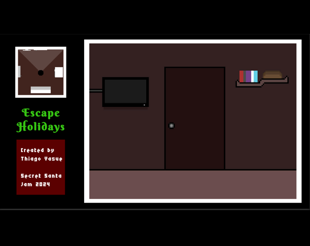 Games like Escape Holidays (Secret Santa Jam 2024)