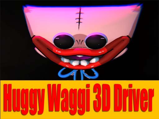 Games like Huggy Waggi 3D Driver