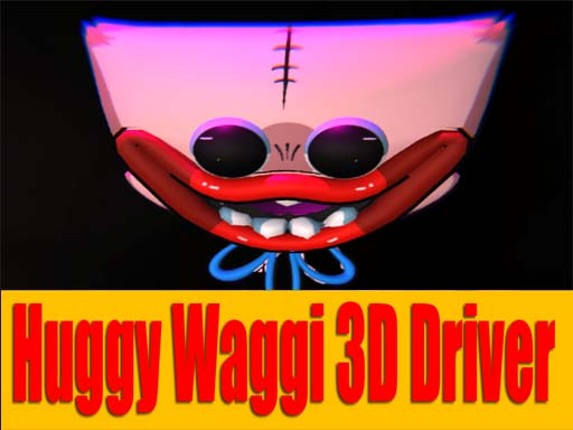 Huggy Waggi 3D Driver Image