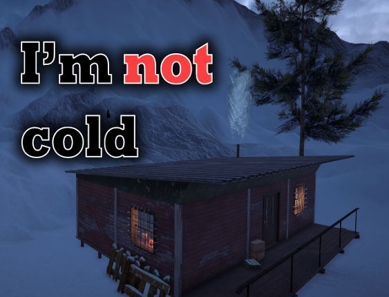 I'm not cold Game Cover