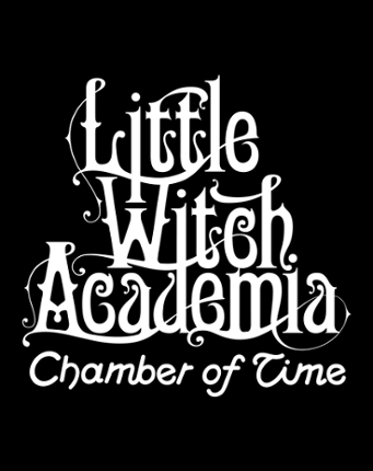 Little Witch Academia: Chamber of Time Game Cover