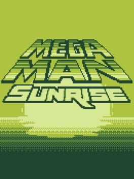 Games like Mega Man Sunrise