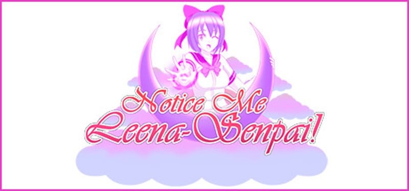 Notice Me Leena-senpai! Game Cover