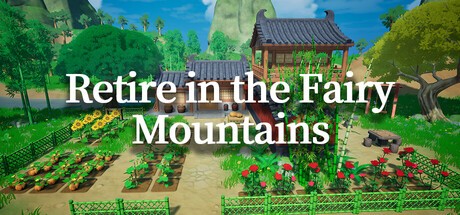 Games like Retire in the Fairy Mountains