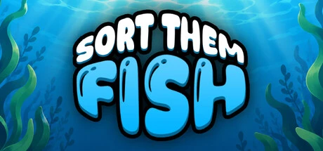 Games like Sort Them Fish