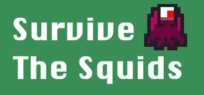 Survive the Squids Image