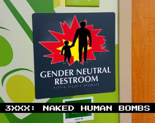 3XXX: NAKED HUMAN BOMBS Image