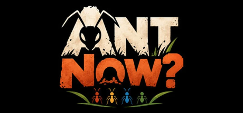 Ant Now? Image