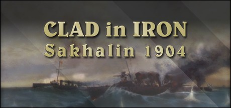 Games like Clad in Iron: Sakhalin 1904