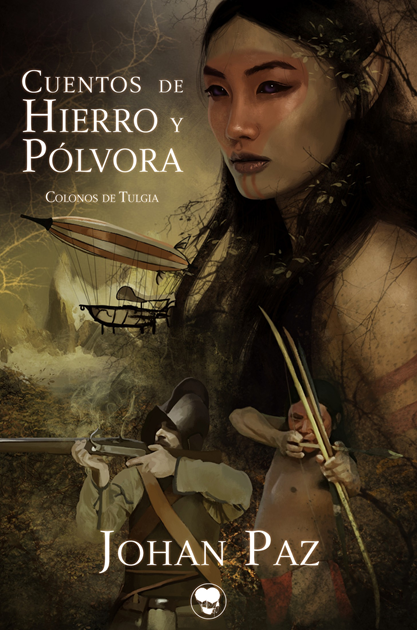 Games like Cuentos de hierro y pólvora: Colonos de Tulgia