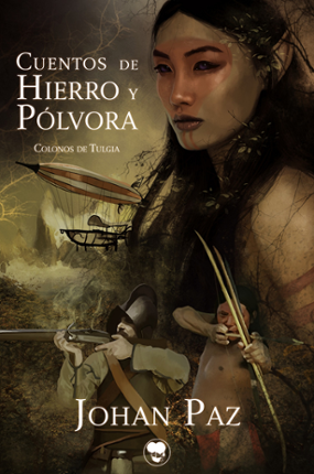 Cuentos de hierro y pólvora: Colonos de Tulgia Image
