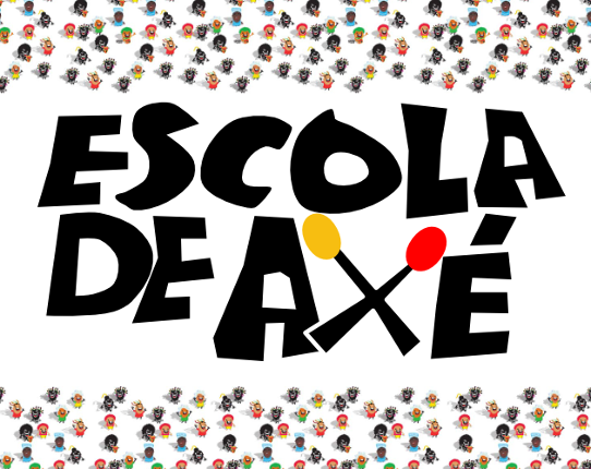 ESCOLA DE AXÉ Image