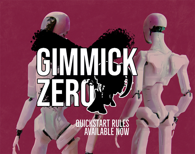 Games like Gimmick Zero: Quickstart Rules